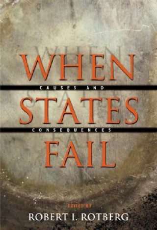Kniha When States Fail Robert I Rotberg