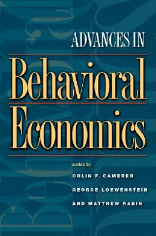 Carte Advances in Behavioral Economics Colin F. Camerer