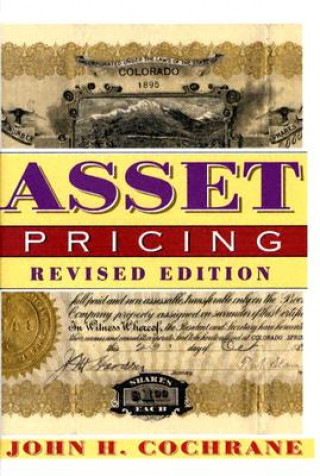Kniha Asset Pricing John H. Cochrane