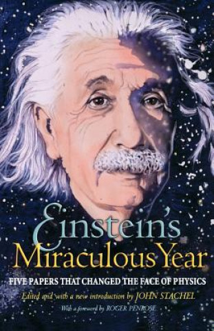 Kniha Einstein's Miraculous Year John Stachel