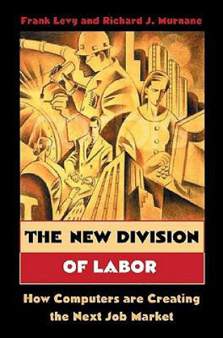 Carte New Division of Labor Frank Levy