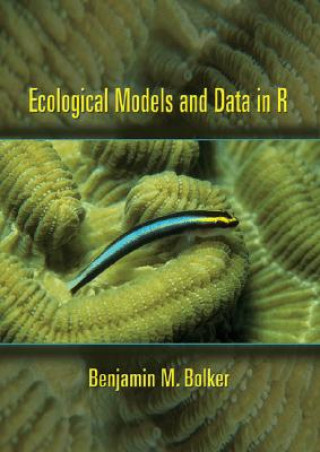 Kniha Ecological Models and Data in R Bolker