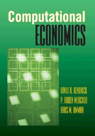 Книга Computational Economics David A Kendrick