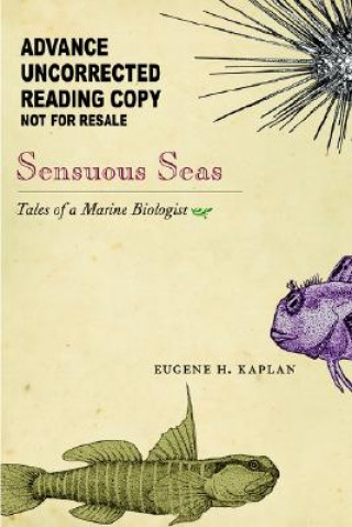 Knjiga Sensuous Seas Eugene H Kaplan