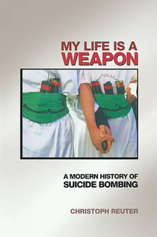 Book My Life Is a Weapon Christoph Reuter