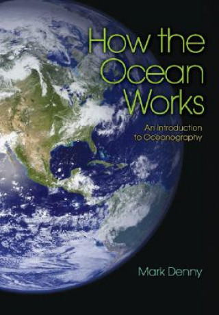 Книга How the Ocean Works Denny