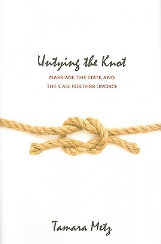 Könyv Untying the Knot Tamara Metz