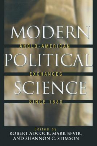 Книга Modern Political Science Robert Adcock