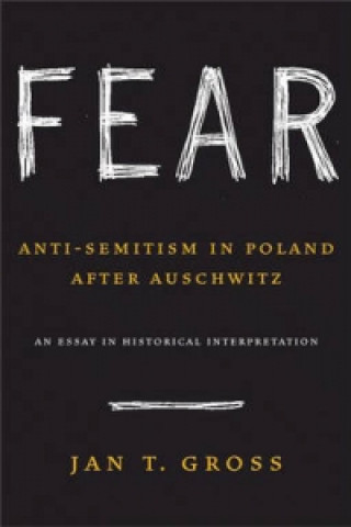 Könyv Fear Jan T Gross