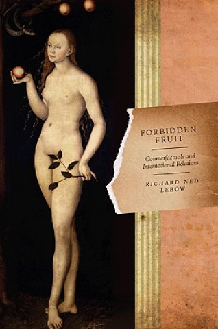 Könyv Forbidden Fruit Richard Ned Lebow