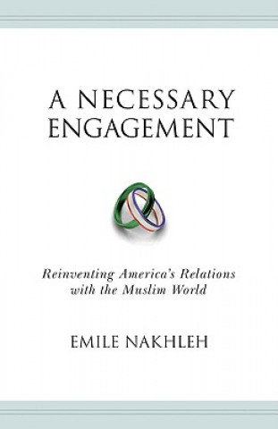 Könyv Necessary Engagement Nakhleh