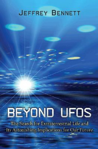 Buch Beyond UFOs Jeffrey Bennett