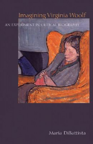 Book Imagining Virginia Woolf DiBattista