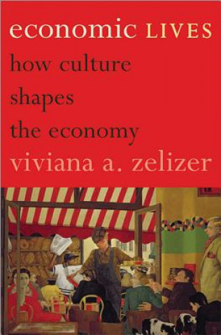 Book Economic Lives Viviana Zelizer