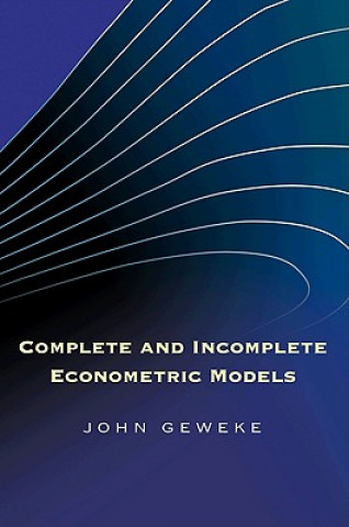 Boek Complete and Incomplete Econometric Models John Geweke