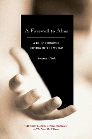 Könyv Farewell to Alms Gregory Clark