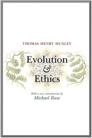 Knjiga Evolution and Ethics Huxley