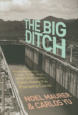 Kniha Big Ditch Noel Maurer