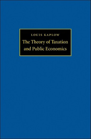 Carte Theory of Taxation and Public Economics Louis Kaplow