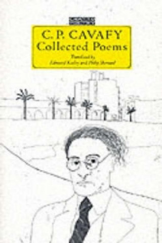 Carte C. P. Cavafy Collected Poems C P Cavafy