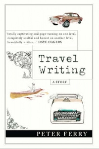 Kniha Travel Writing Peter Ferry