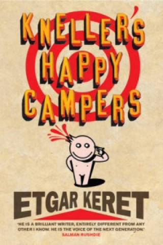 Kniha Kneller's Happy Campers Etgar Keret