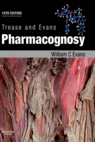 Książka Trease and Evans' Pharmacognosy William Evans