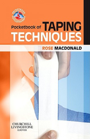 Könyv Pocketbook of Taping Techniques Rose Macdonald
