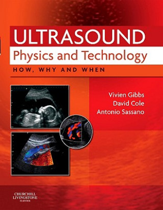 Carte Ultrasound Physics and Technology Vivien Gibbs