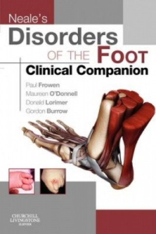 Kniha Neale's Disorders of the Foot Clinical Companion Paul Frowen