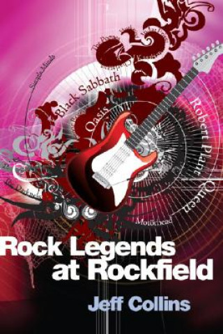 Livre Rock Legends at Rockfield Jeff Collins