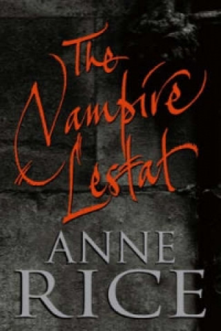 Książka Vampire Lestat Anne Rice