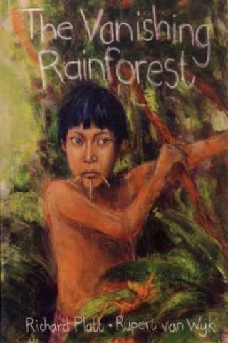 Carte Vanishing Rainforest Richard Platt