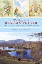 Kniha Walking with Beatrix Potter Norman Buckley