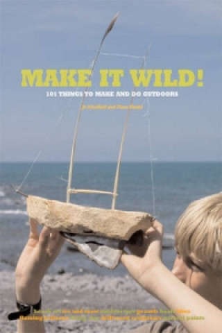 Βιβλίο Make it Wild! Fiona Danks