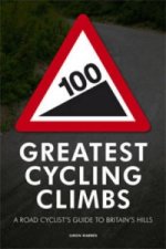 Carte 100 Greatest Cycling Climbs Simon Warren