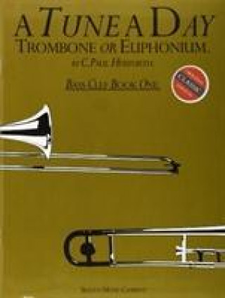 Kniha Tune A Day For Trombone Or Euphonium (BC) 1 CPaul Herfurth