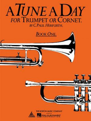 Könyv Tune A Day For Trumpet Or Cornet Book One C Paul Herfurth