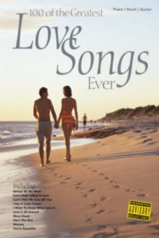 Buch 100 of the Greatest Love Songs Ever 