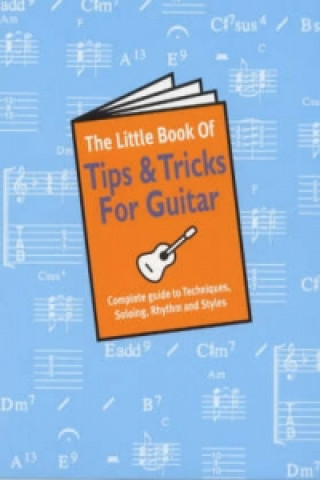 Kniha Little Book Of Tips And Tricks For Guitar 