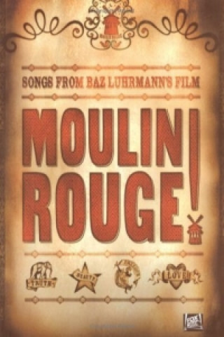 Kniha Moulin Rouge 