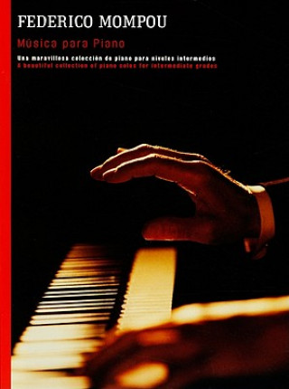 Kniha Musica para piano Federico Mompou