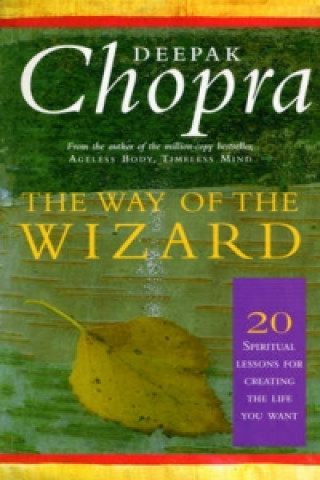 Книга Way Of The Wizard Deepak Chopra