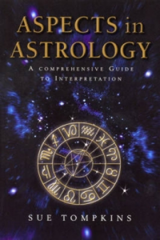 Kniha Aspects In Astrology Sue Tompkins