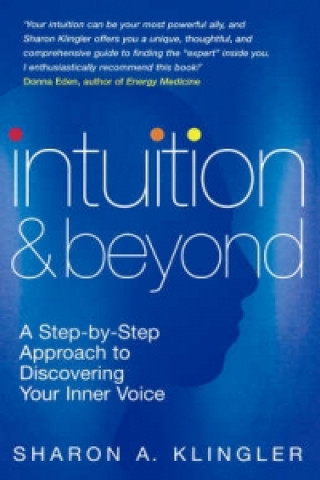 Carte Intuition And Beyond Sharon A Klinger