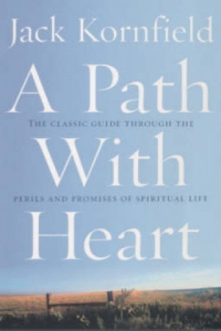 Könyv Path With Heart Jack Kornfield