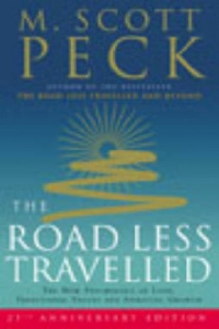 Kniha Road Less Travelled Scott M. Peck