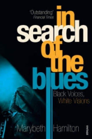 Könyv In Search Of The Blues Marybeth Hamilton