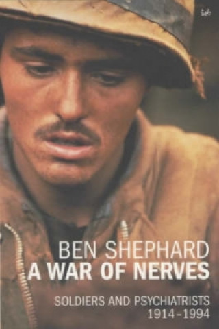 Kniha War Of Nerves Ben Shephard