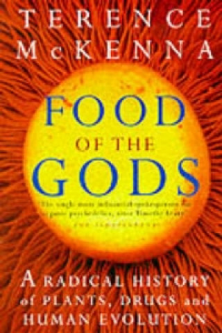 Kniha Food Of The Gods Terence McKenna